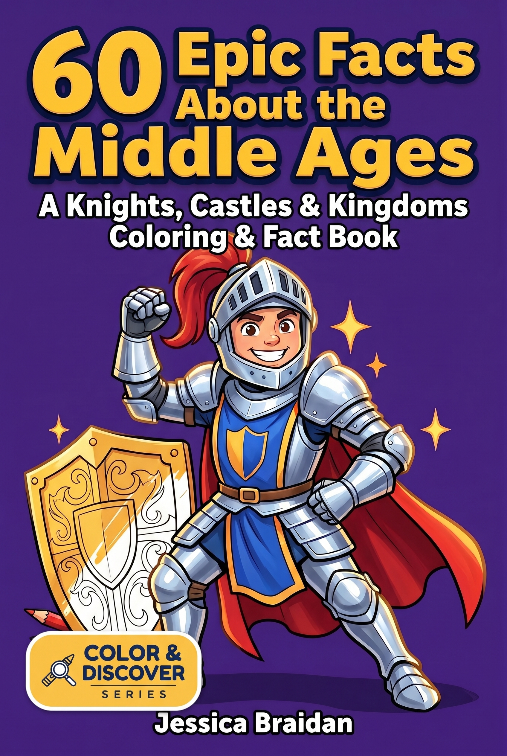 60 Epic Facts About the Middle Ages by Jessica Braidan